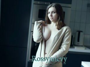 Rossyjuicyy