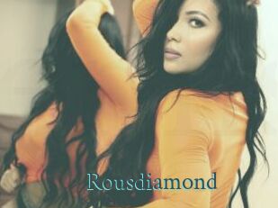 Rousdiamond