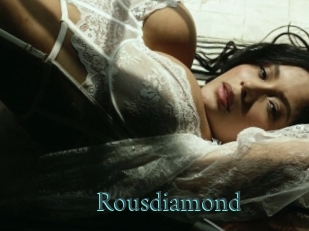 Rousdiamond