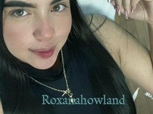 Roxanahowland