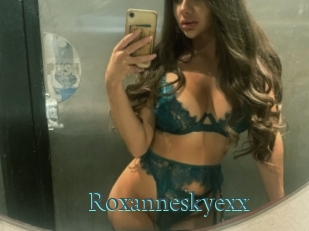 Roxanneskyexx