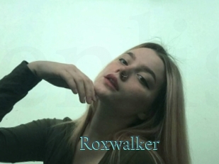 Roxwalker