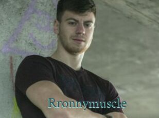 rronnymuscle En live show