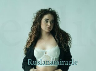 Ruslanamiracle