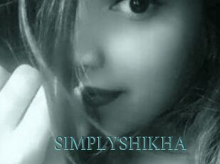 SIMPLYSHIKHA