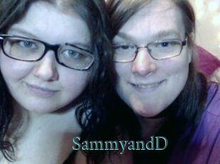 SammyandD