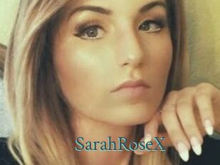 SarahRoseX