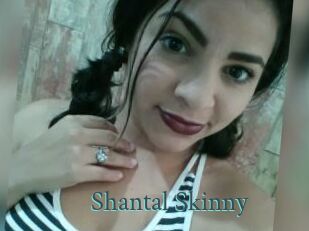 Shantal_Skinny