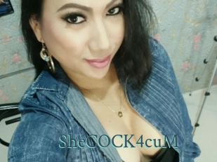 SheCOCK4cuM