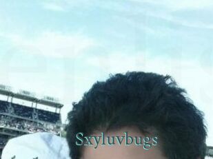 Sxyluvbugs