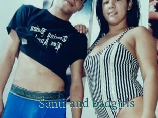 Santi_and_badgirls