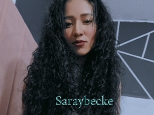 Saraybecke