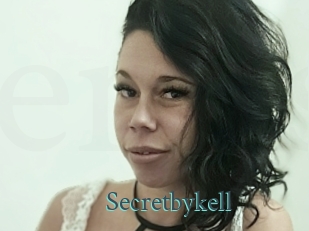 Secretbykell