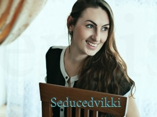 Seducedvikki