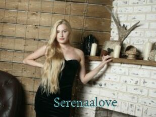 Serenaalove