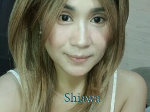 Shiawa