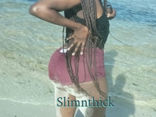 Slimnthick