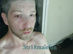 Str18malefun