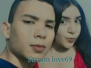 Stream_love69