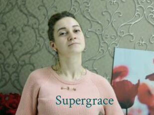 Supergrace