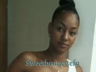 Sweetbrunettefu