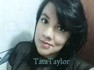 TataTaylor