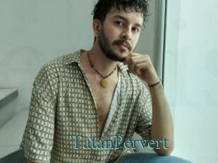 TatanPervert