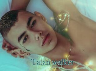 Tatan_walker