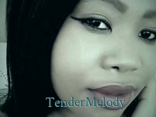 TenderMelody