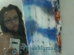 ThickMama24