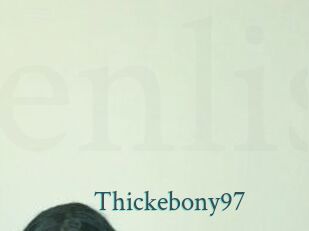 Thickebony97