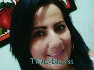 TifanyBigAss