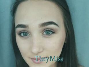 TinyMiss