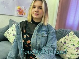 TouchofMyHand