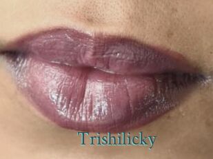 Trishilicky En live show