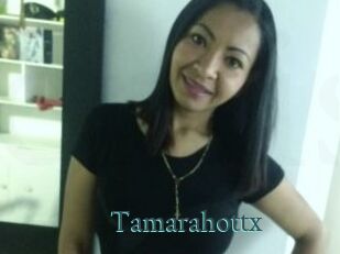 Tamarahottx