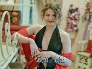 Tellmehi