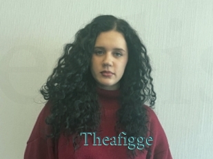 Theafigge