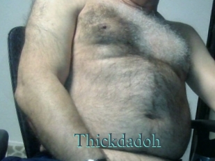 Thickdadoh