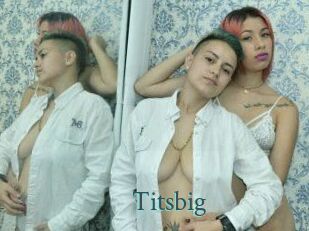 Titsbig