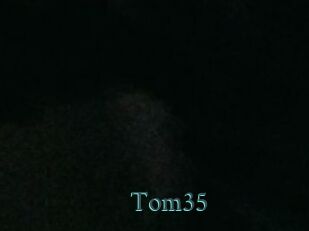 Tom35