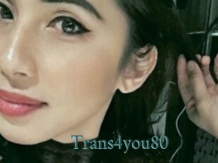 Trans4you80