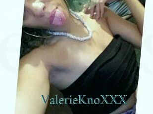 ValerieKnoXXX