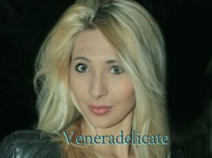 Veneradelicate
