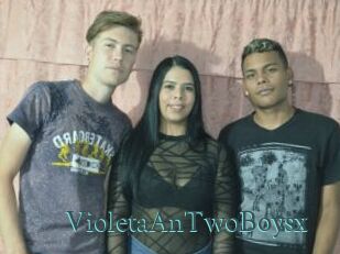 VioletaAnTwoBoysx