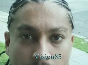 Vision85