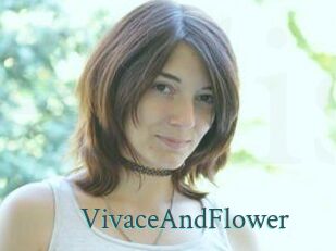 VivaceAndFlower