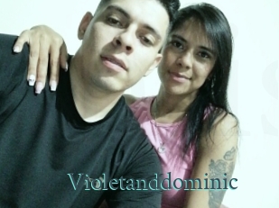 Violetanddominic