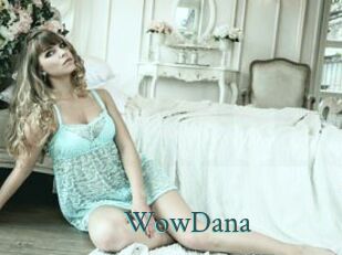 WowDana