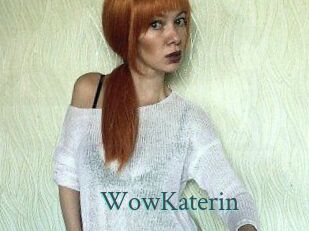 WowKaterin En live show